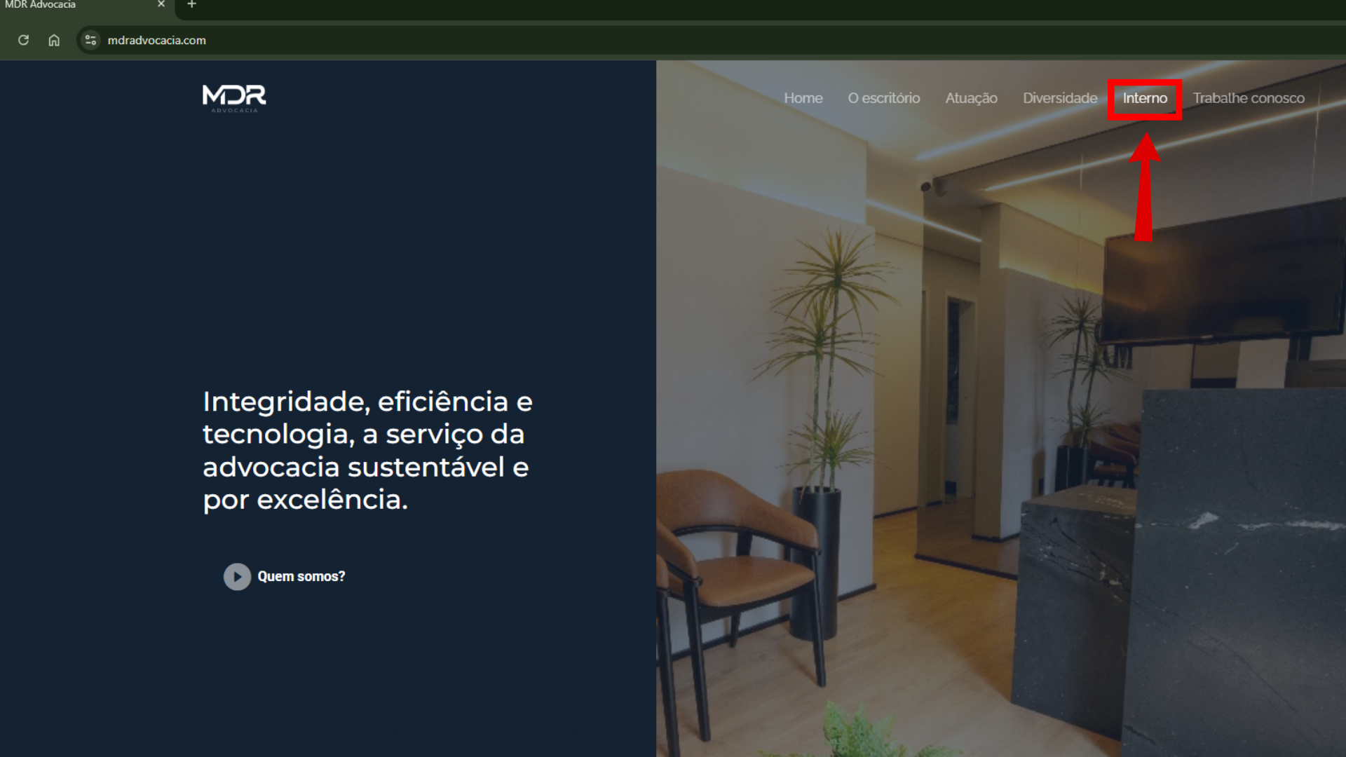 Acesse o site MDR Advocacia e clique na aba Interno.